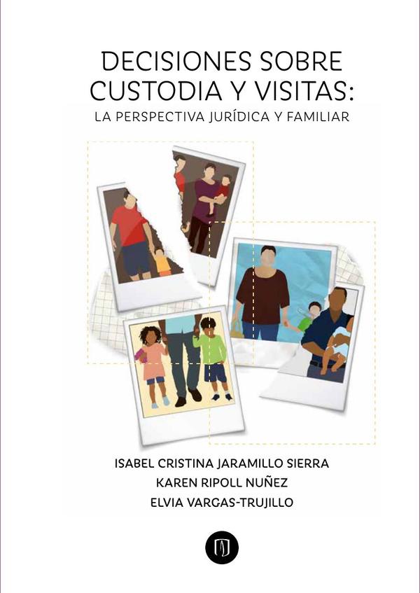 Decisiones sobre custodia y visitas
